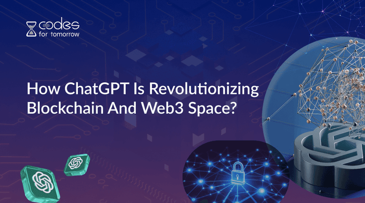 How ChatGPT Is Revolutionizing Blockchain And Web3 Space?