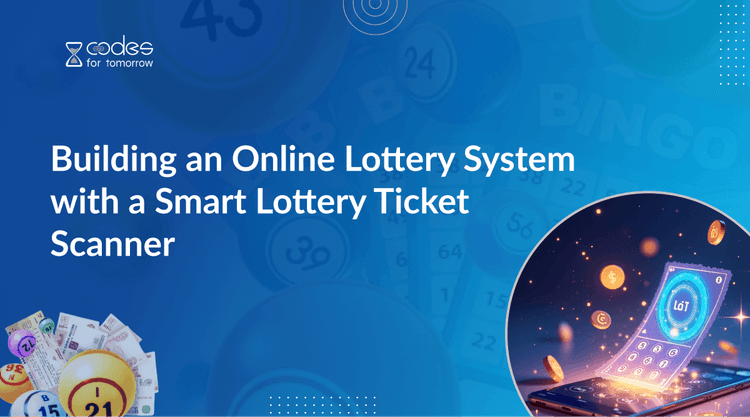 Building an Online Lottery System with a Smart Lottery Ticket Scanner