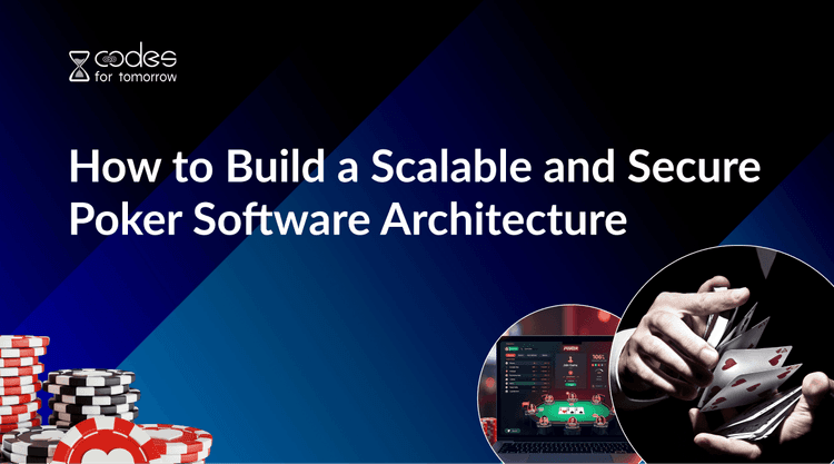 Secure Poker System Design for Scalability & Performance